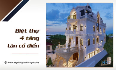 Mãn nhãn với mẫu biệt thự Tân Cổ Điển 4 tầng đẹp vượt thời gian