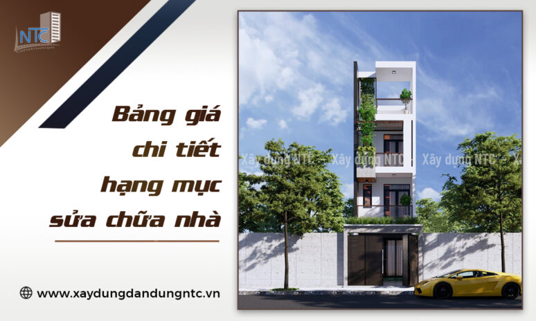 BẢNG GIÁ SỬA CHỮA, CẢI TẠO NHÀ.