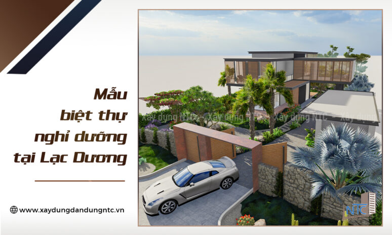 Mẫu biệt thự nghỉ dưỡng không gian mở cực chill tại Lâm Đồng.